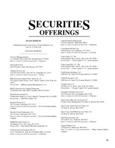 SECURITIE S OFFERINGS STATE NOTICES Published pursuant to provisions of General Business Law [Art. 23-A, §359-e(2)]