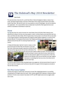 The Holstead’s May 2014 Newsletter Dear friends, This year has been a busy time for us with Novi Most in Bosnia Herzegovina. Sadly, as many of you know, Gill Rowell stepped down as Director of Novi Most which meant tha