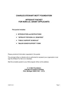 CHARLES STEWART MOTT FOUNDATION AFFIDAVIT PACKET FOR NON-U.S. GRANT APPLICANTS This packet includes:  INTRODUCTION and INSTRUCTIONS