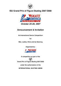 International Skating Union / ISU Judging System / ISU Grand Prix of Figure Skating / Ice dancing / ISU Junior Grand Prix / 2012–13 ISU Grand Prix of Figure Skating / Sports / Figure skating / Olympic sports