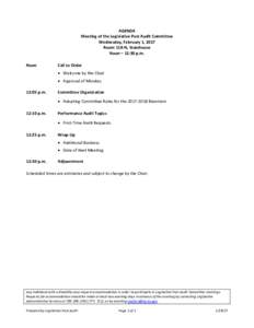 AGENDA Meeting of the Legislative Post Audit Committee Wednesday, February 1, 2017 Room 118-N, Statehouse Noon – 12:30 p.m. Noon