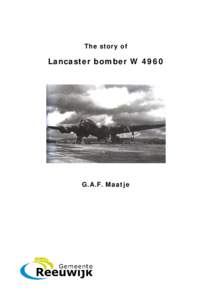 Microsoft Word - The story of Lancaster bomber W 4960 _Maatje__bewerkt.doc