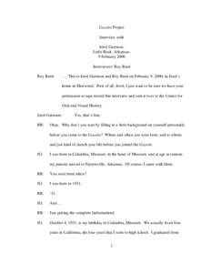 Gazette Project Interview with Jerol Garrison, Little Rock, Arkansas, 9 February 2000 Interviewer: Roy Reed