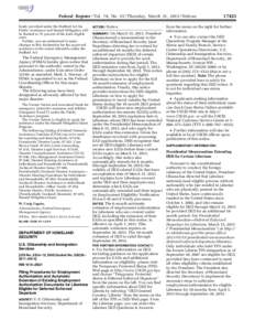 Federal Register / Vol. 78, No[removed]Thursday, March 21, [removed]Notices funds provided under the Stafford Act for Public Assistance and Hazard Mitigation will be limited to 75 percent of the total eligible costs. Further