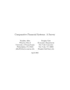 Comparative Financial Systems: A Survey Franklin Allen Wharton School University of Pennsylvania Philadelphia, PA 19104 