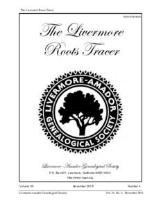 The Livermore Roots Tracer ISSN 0736-802X The Livermore Roots Tracer