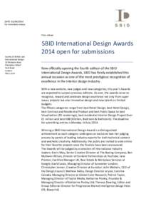 DATE: For immediate release Press release  SBID International Design Awards