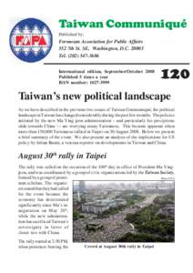 Taiwan / Political status of Taiwan / Ma Ying-jeou / Chen Shui-bian / One-China policy / Tsai Ing-wen / Democratic Progressive Party / Republic of China / Six Assurances / Cross-Strait relations / Politics of China / Politics of the Republic of China
