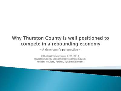 Why we are bullish on Thurston County