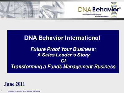 DNA Behavior International Future Proof Your Business: A Sales Leader’s Story Of Transforming a Funds Management Business