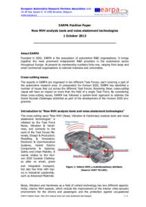 European Automotive Research Partners Association aisblRue Joseph II B-1000 Brussels, Belgium www.earpa.eu____________________________________________________________________ EARPA Position Paper New NVH analysis 