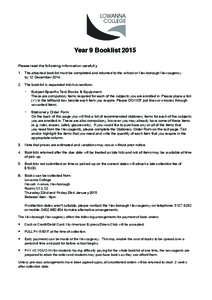    Year 9 Booklist 2015 Please read the following information carefully 1.	 The attached booklist must be completed and returned to the school or Newborough Newsagency by 12 December 2014.