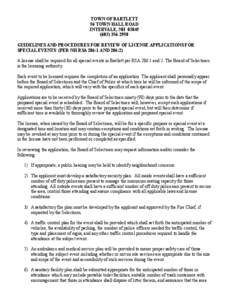 TOWN OF BARTLETT 56 TOWN HALL ROAD INTERVALE, NH[removed]2950 GUIDELINES AND PROCEDURES FOR REVIEW OF LICENSE APPLICATIONS FOR SPECIAL EVENTS (PER NH RSA 286:1 AND 286:2)