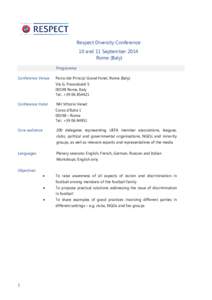 Respect Diversity Conference 10 and 11 September 2014 Rome (Italy) Programme Conference Venue