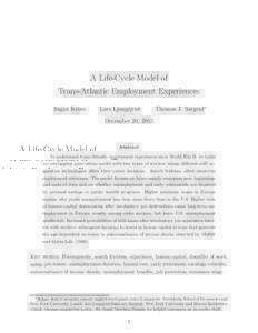 A Life-Cycle Model of Trans-Atlantic Employment Experiences Sagiri Kitao Lars Ljungqvist