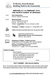 St Nicolas, Great Bookham Building Faith in the Community SERVICES for 1st FEBRUARY 2015 THE FOURTH SUNDAY OF EPIPHANY 8 am