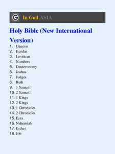 Holy Bible (New International Version) 1. Genesis 2. Exodus 3. Leviticus 4. Numbers