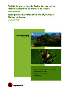 Projets de protection du Tarier des prés et de réseau écologique du Plateau de Diesse Rapport annuel 2008 Förderprojekt Braunkehlchen und ÖQV-Projekt Plateau de Diesse