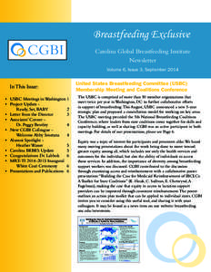 Breastfeeding Exclusive Carolina Global Breastfeeding Institute Newsletter Volume 6, Issue 3, September[removed]In This Issue: