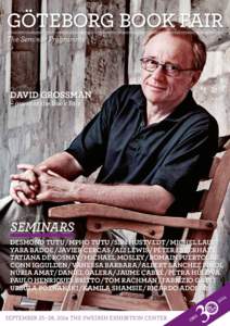 GöteborG book fair The Seminar Programme DAVID GROSSMAN – guest at the book fair