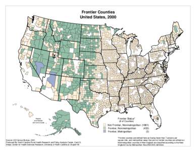 Frontier Counties United States, 2000 Alaska and Hawaii are not to scale