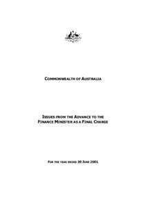 Issues from the Advance to the Finance Minister as a Final Charge for the year ended 30 June 2001