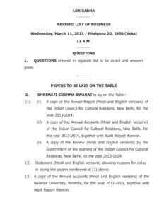 LOK SABHA _______ REVISED LIST OF BUSINESS Wednesday, March 11, [removed]Phalguna 20, 1936 (Saka) 11 A.M. _______