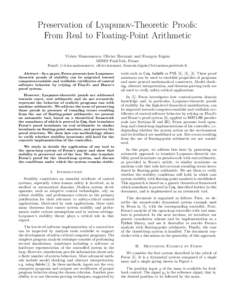 Preservation of Lyapunov-Theoretic Proofs: From Real to Floating-Point Arithmetic Vivien Maisonneuve, Olivier Hermant and François Irigoin MINES ParisTech, France Email: {vivien.maisonneuve, olivier.hermant, francois.ir