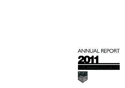 ANNUAL REPORT[removed]UTS HABERFIELD CLUB LTD