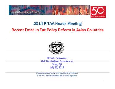 Microsoft PowerPointPITAA HEADS Meeting recent trend in tax policy reform v2.pptx [Read-Only]