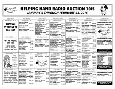 HELPING HAND RADIO AUCTION 2015 JANUARY 5 THROUGH FEBRUARY 25, 2015 