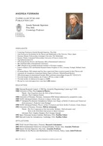 ANDREA FERRARA Curriculum Vitae and Publication List Scuola Normale Superiore Pisa, Italy Cosmology Professor