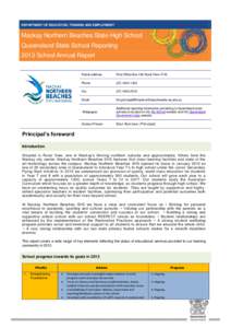 T DEPARTMENT OF EDUCATION, TRAINING AND EMPLOYMENT Mackay Northern Beaches State High School Queensland State School Reporting 2013 School Annual Report