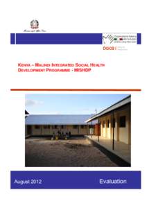 DGCS  Ufficio IX Valutazione  KENYA – MALINDI INTEGRATED SOCIAL HEALTH