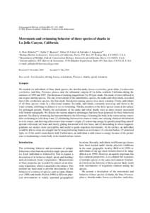 Environmental Biology of Fishes 63: 117–135, 2002. © 2002 Kluwer Academic Publishers. Printed in the Netherlands. Movements and swimming behavior of three species of sharks in La Jolla Canyon, California A. Peter Klim