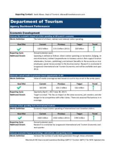 Reporting	Contact: Sarah	Klavas,	Dept	of	Tourism,		  Department of Tourism Agency Dashboard Performance  Q4 FY17