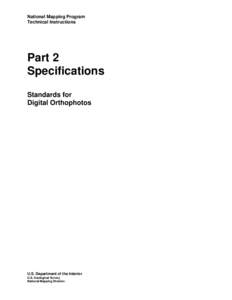National Mapping Program Technical Instructions Part 2 Specifications Standards for