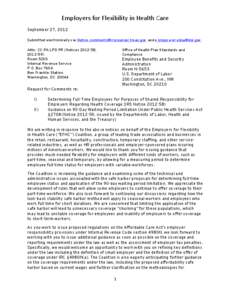 Employers for Flexibility in Health Care September 27, 2012 Submitted electronically via [removed] and [removed]. Attn: CC:PA:LPD:PR (Notices[removed], [removed]Room 5203