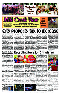 Mill Creek View • Volume XVII - Issue 24 • November 2014 B  1 For the first, up through today, give thanks! Thanksgiving