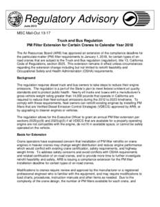 Regulatory Advisory June 2013 MSC Mail-Out[removed]Truck and Bus Regulation PM Filter Extension for Certain Cranes to Calendar Year 2018