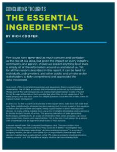CONCLUDING THOUGHTS  THE ESSENTIAL INGREDIENT—US BY R ICH COO P E R