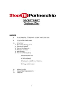 SECRETARIAT Strategic Plan CONTENTS I.