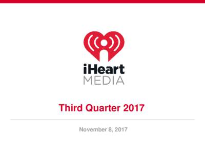Third Quarter 2017 November 8, 2017 Safe Harbor Statement Forward Looking Language Certain statements in this presentation constitute “forward-looking statements” within the meaning of the Private Securities Litigat