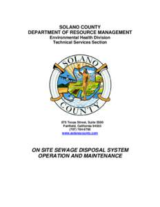 SOLANO COUNTY DEPARTMENT OF RESOURCE MANAGEMENT Environmental Health Division Technical Services Section  675 Texas Street, Suite 5500