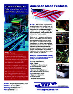 BDP Industries, Inc.  American Made Products fully complies with the 2009 AR&R Stimulus Act.