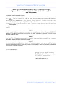 BULLETIN OFFICIEL DU MINISTÈRE DE LA JUSTICE  Arrêté du 19 septembre 2012 portant cessation de fonctions et nomination (régisseurs d’avances et de recettes) au tribunal de grande instance de Bastia NOR : JUSB123490