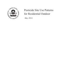 US EPA - Pesticides - Pesticide Site Use Patterns for Residential Outdoor
