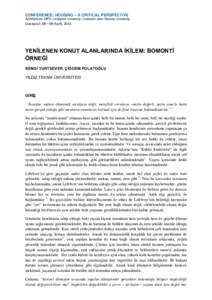 CONFERENCE: HOUSING – A CRITICAL PERSPECTIVE Architecture_MPS; Liverpool University; Liverpool John Moores University Liverpool: 08—09 April, 2015  YENİLENEN KONUT ALANLARINDA İKİLEM: BOMONTİ