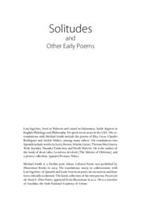 Solitudes  and Other Early Poems  Luis Ingelmo, born in Palencia and raised in Salamanca, holds degrees in