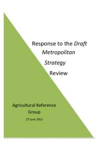 Agriculture Reference Group Response - Draft Sydney Metro Strategy 2013